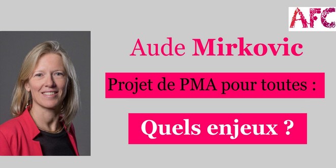 <span class="caps">PMA</span> pour toutes : quels enjeux ?