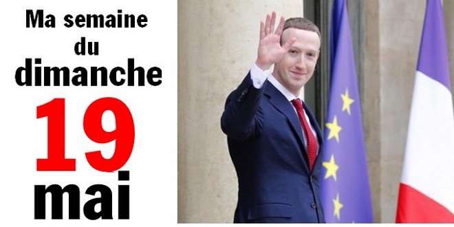 Ma bonne semaine de mauvaise foi (19 mai 2019)