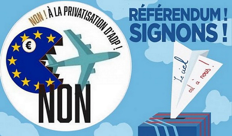 Référendum Non privatisation Aéroport Paris ADP