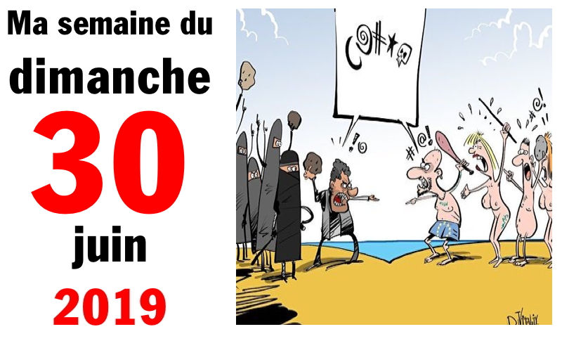 Semaine 30 juin 2019