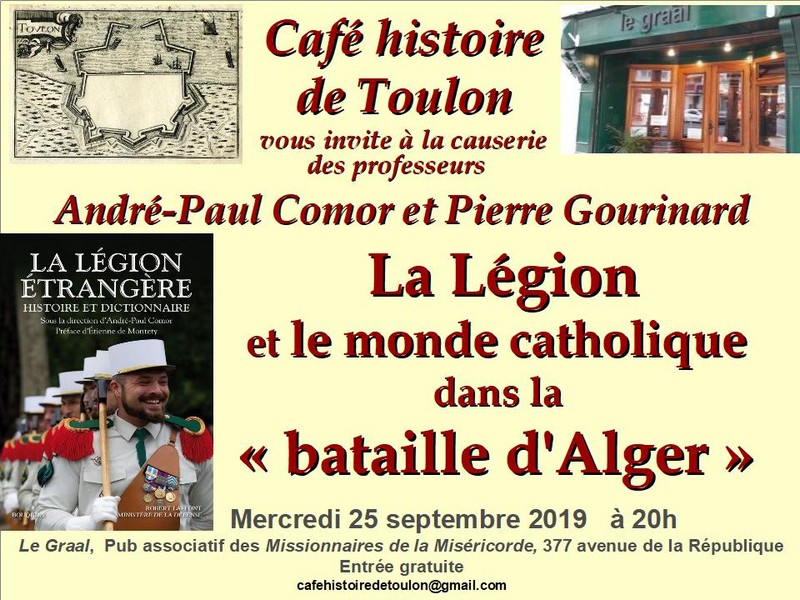 La Légion et le monde catholique dans la Bataille d'Alger - Conférence Café histoire de Toulon - 25 septembre 2019