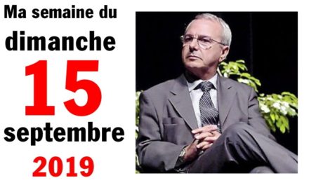 Ma bonne semaine de mauvaise foi (15 septembre 2019)