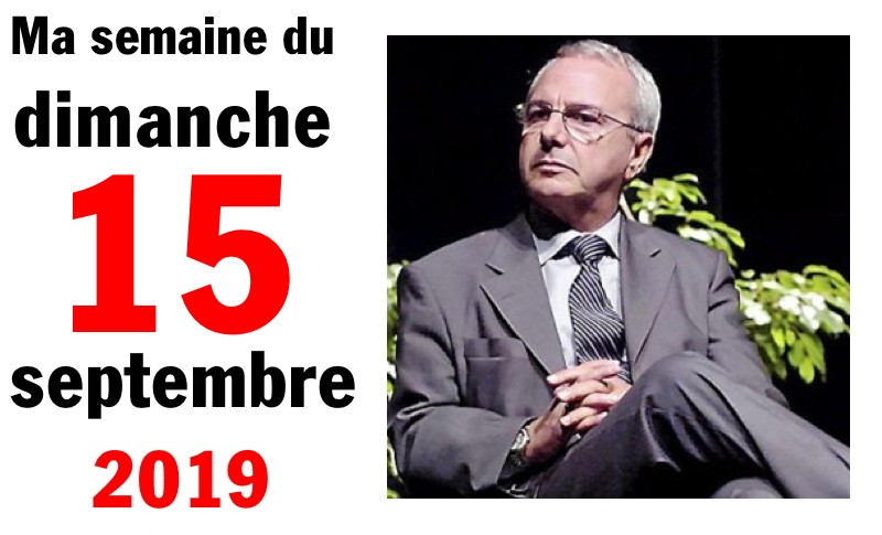 Semaine 15 septembre 2019