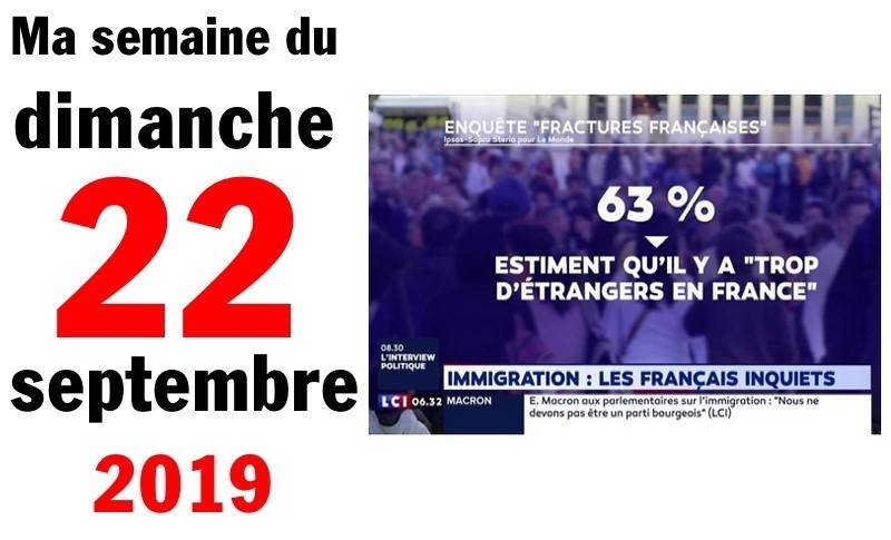Semaine 22 septembre 2019