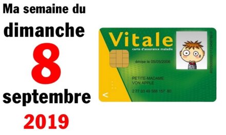 Ma bonne semaine de mauvaise foi (8 septembre 2019)