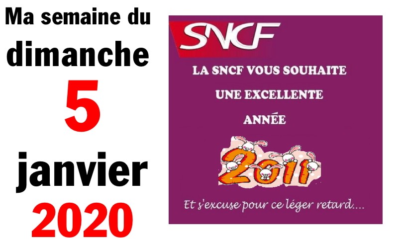 Semaine 5 janvier 2020 Semaine 5 janvier 2020