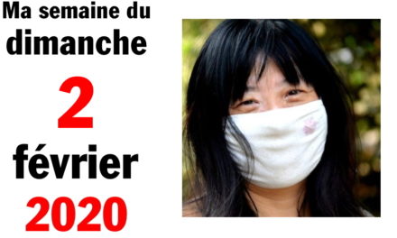 Ma bonne semaine de mauvaise foi (1<sup class="ordinal">er</sup> février 2020)