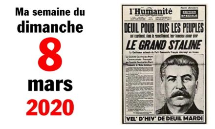 Ma bonne semaine de mauvaise foi (8 mars 2020)