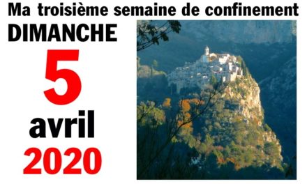 Ma bonne semaine de mauvaise foi (5 avril 2020)