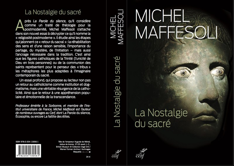 Michel Maffesoli - Nostalgie sacré (2)