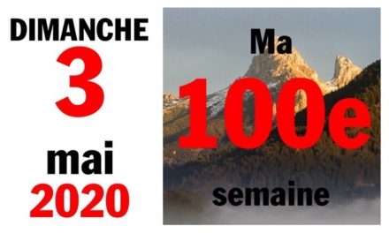 Ma bonne semaine de mauvaise foi (3 mai 2020)