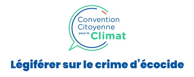 Convention Citoyenne Climat - Écocide