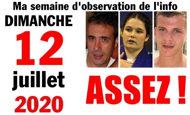 Semaine 12 juillet 2020 Semaine 12 juillet 2020