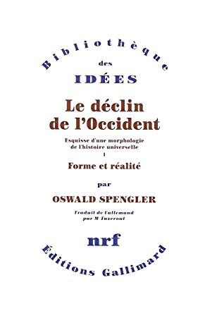 Oswald Spengler - Déclin Occident