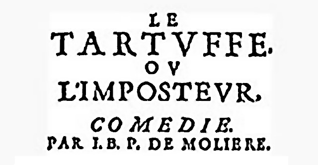 Molière – Tartuffe ou Imposteur Molière - Tartuffe ou Imposteur