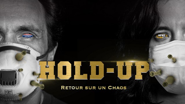 Film - Hold-up - Retour sur un chaos