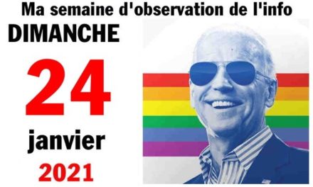 Ma semaine d’observation de l’info (24 janvier 2021)