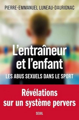 Entraîneur enfant - abus sexuels sport